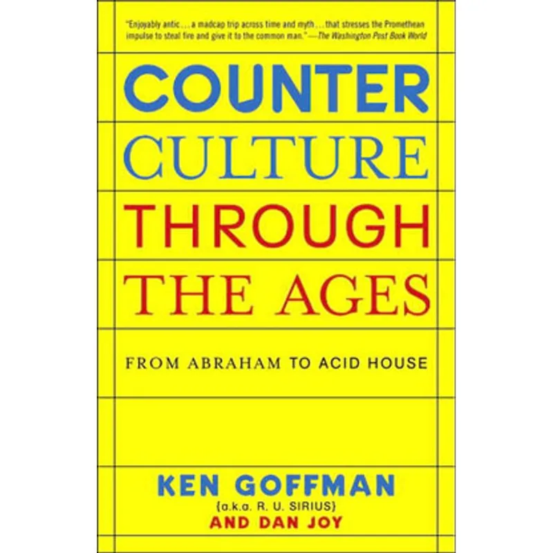 COUNTERCULTURE THROUGH THE AGES