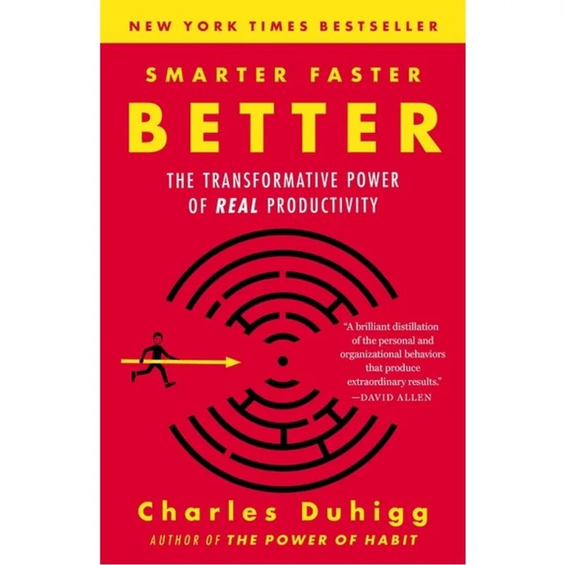 SMARTER FASTER BETTER - THE TRANSFORMATIVE POWER OF REAL PRODUCTIVITY