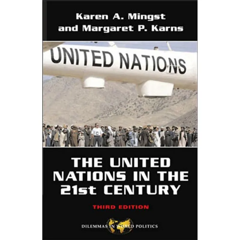 UNITED NATIONS IN THE 21ST CENTURY, THE