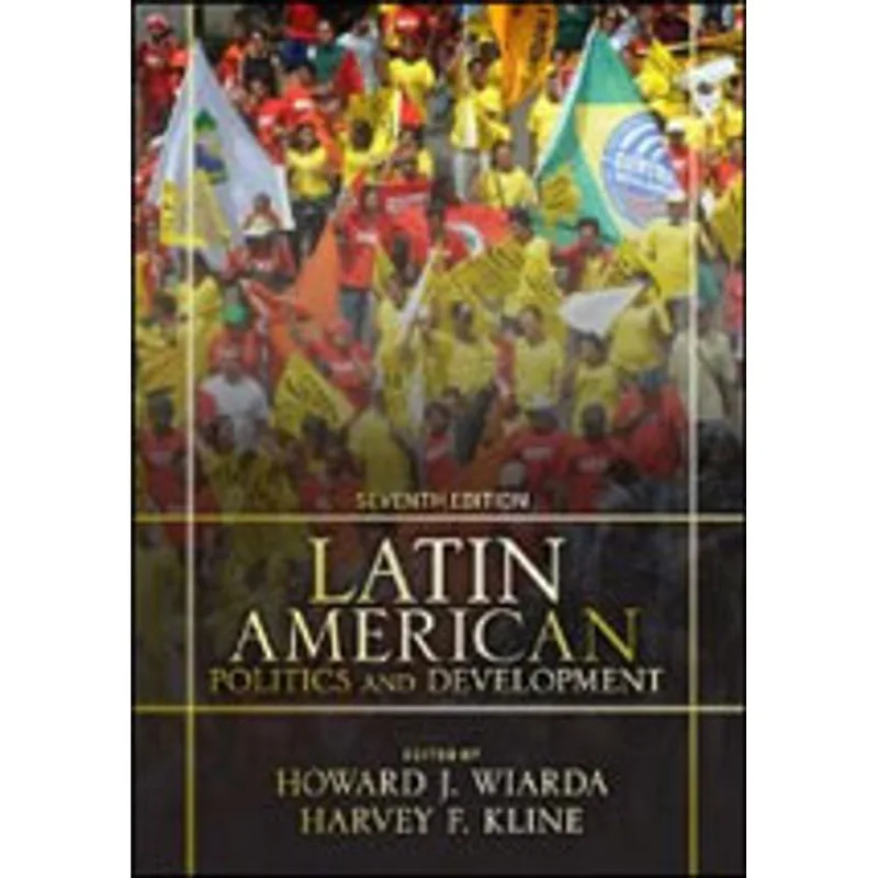 LATIN AMERICA - POLITICS AND DEVELOPMENT