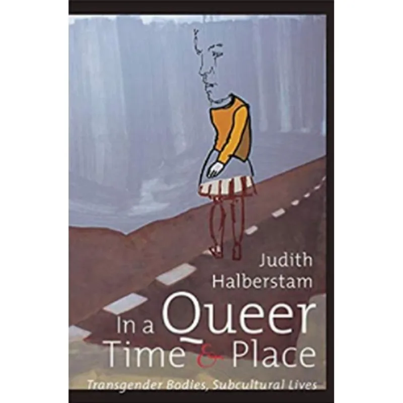 IN A QUEER TIME AND PLACE
