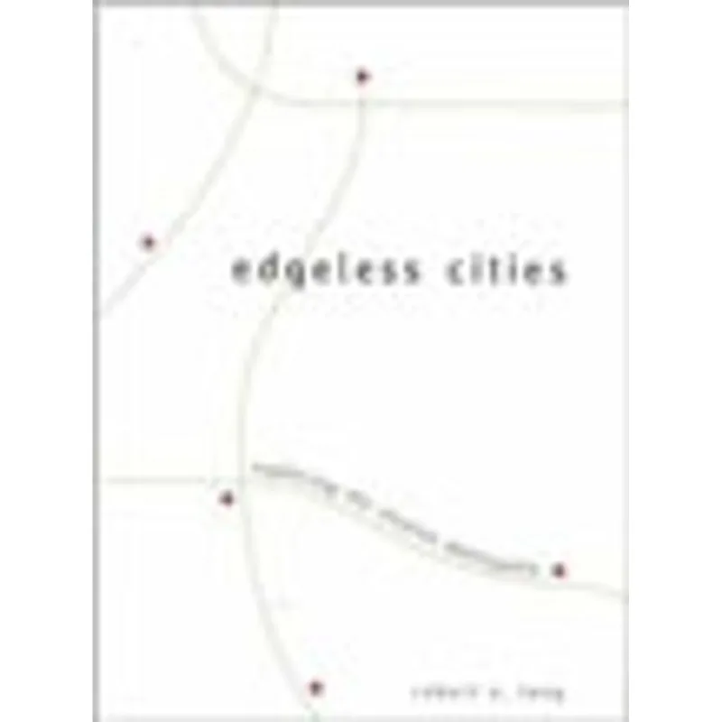 EDGELESS CITIES