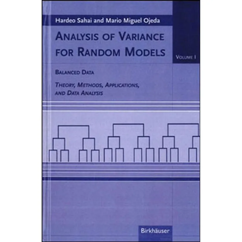 ANALYSIS OF VARIANCE FOR RANDOM MODELS - VOL. 1