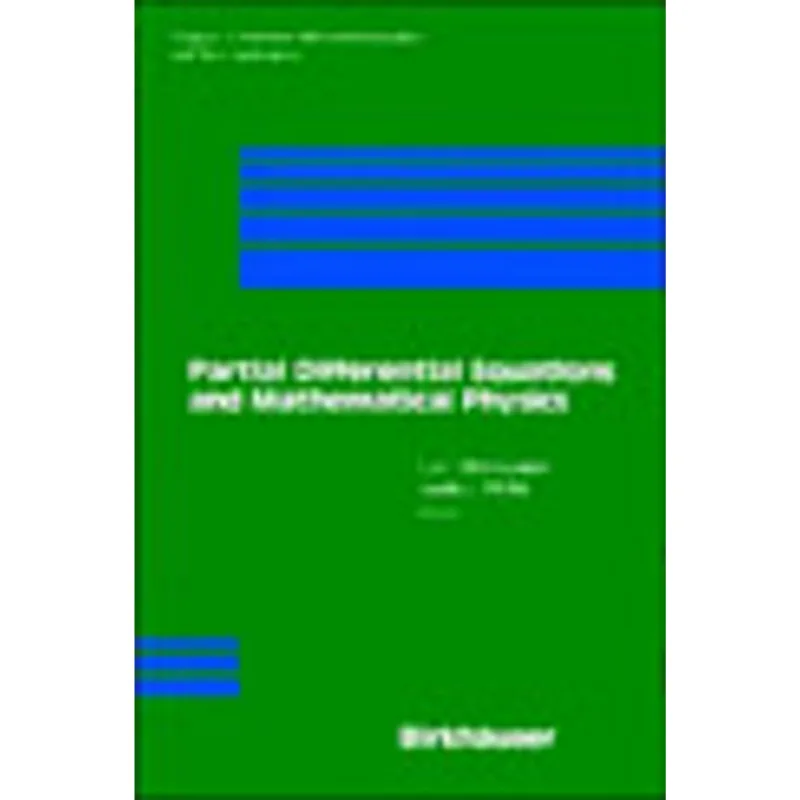 PARTIAL DIFFERENTIAL EQUATIONS AND MATHEMATICAL PHYSICS: THE DANISH-SWEDISH ANALYSIS SEMINAR - 1995