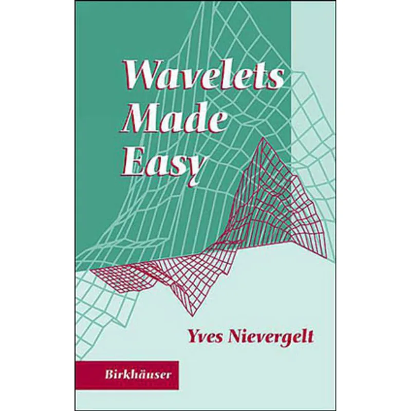 WAVELETS MADE EASY