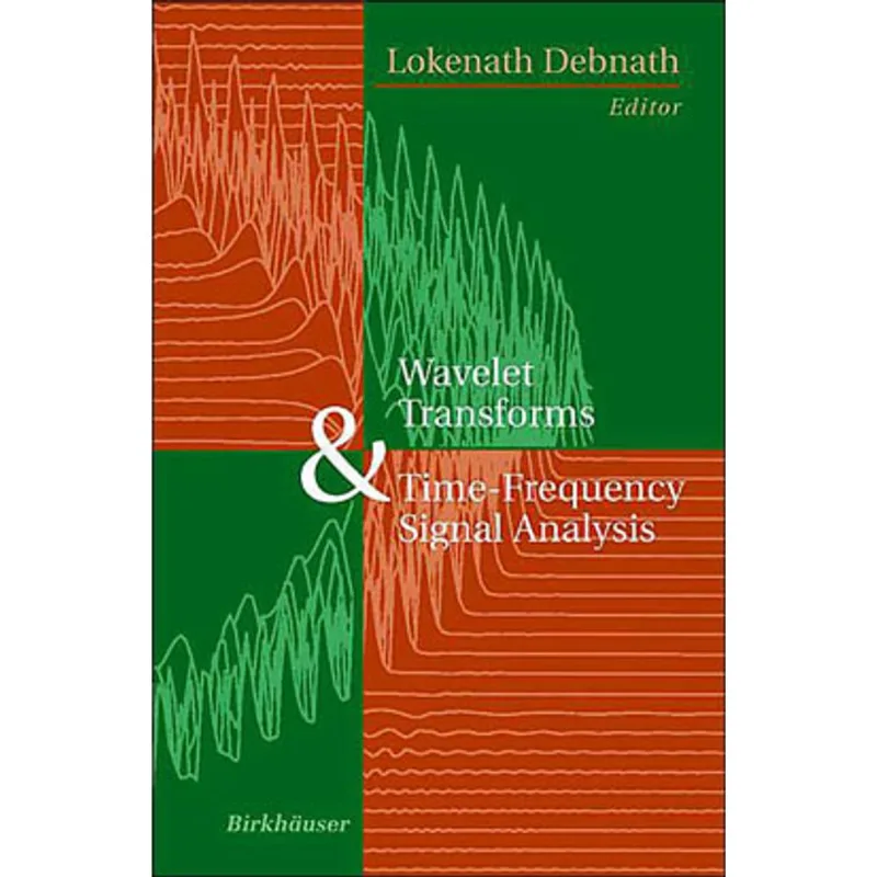 WAVELET TRANSFORMS AND TIME-FREQUENCY SIGNAL ANALYSIS
