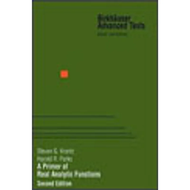 PRIMER OF REAL ANALYTIC FUNCTIONS, A