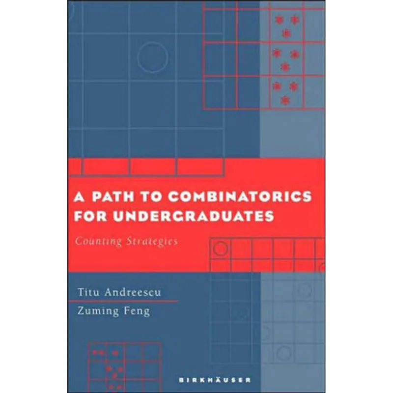 PATH TO COMBINATORICS FOR UNDERGRADUATES, A