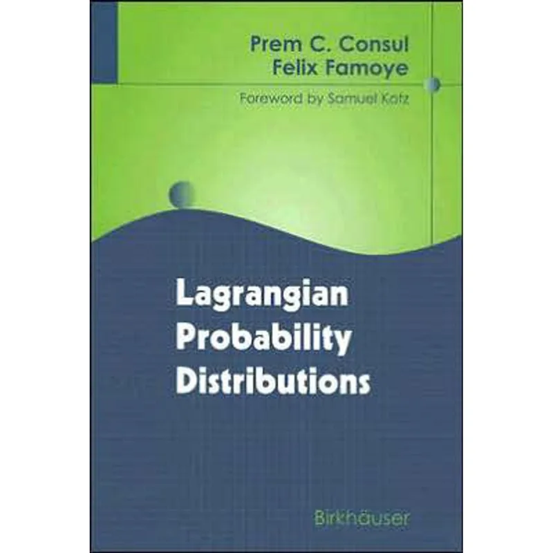 LAGRANGIAN PROBABILITY DISTRIBUTIONS