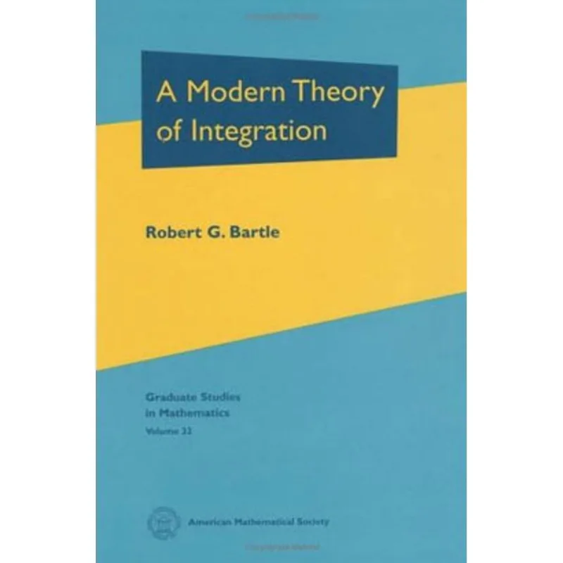 MODERN THEORY OF INTEGRATION, A