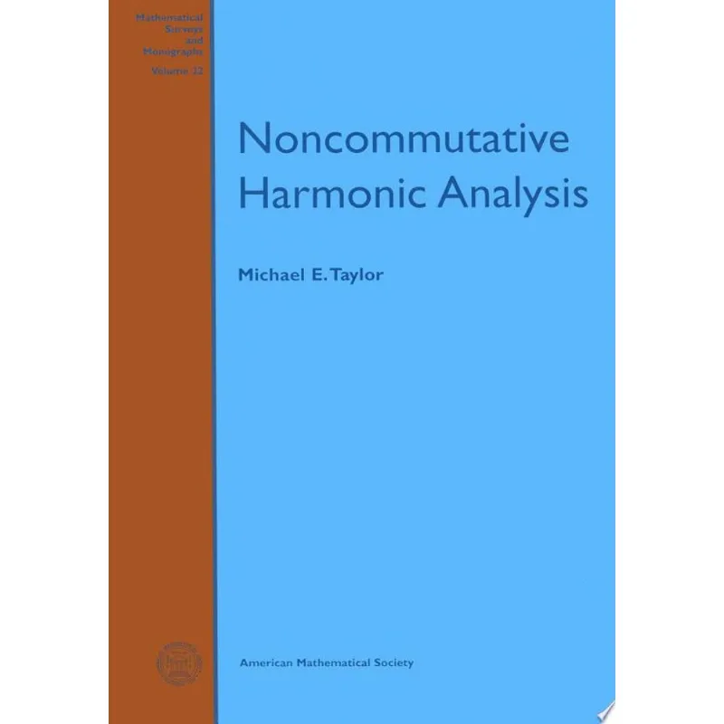 NONCOMMUTATIVE HARMONIC ANALYSIS
