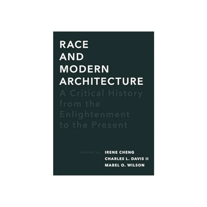 RACE AND MODERN ARCHITECTURE