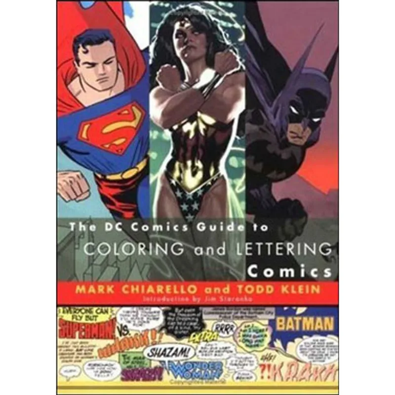 DC COMICS GUIDE TO COLORING AND LETTERING COMICS