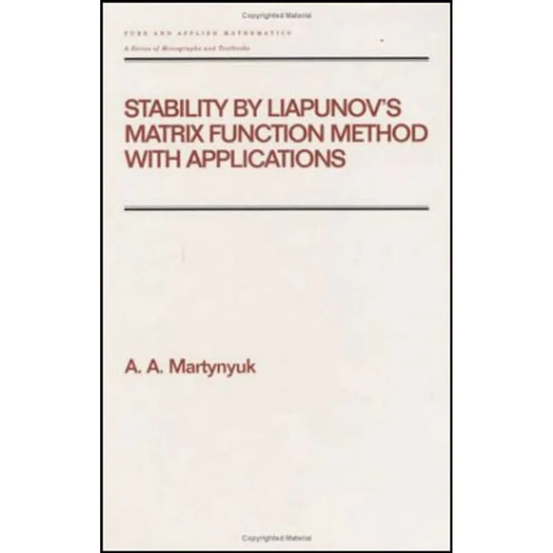 STABILITY BY LIAPUNOV'S MATRIX FUNCTION METHOD WITH APPLICATIONS