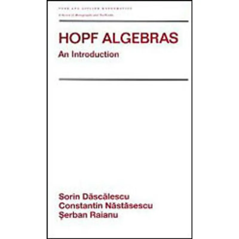 HOPF ALGEBRA - AN INTRODUCTION