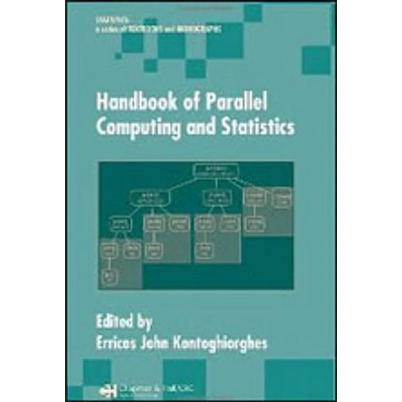 HANDBOOK OF PARALLEL COMPUTING AND STATISTICS