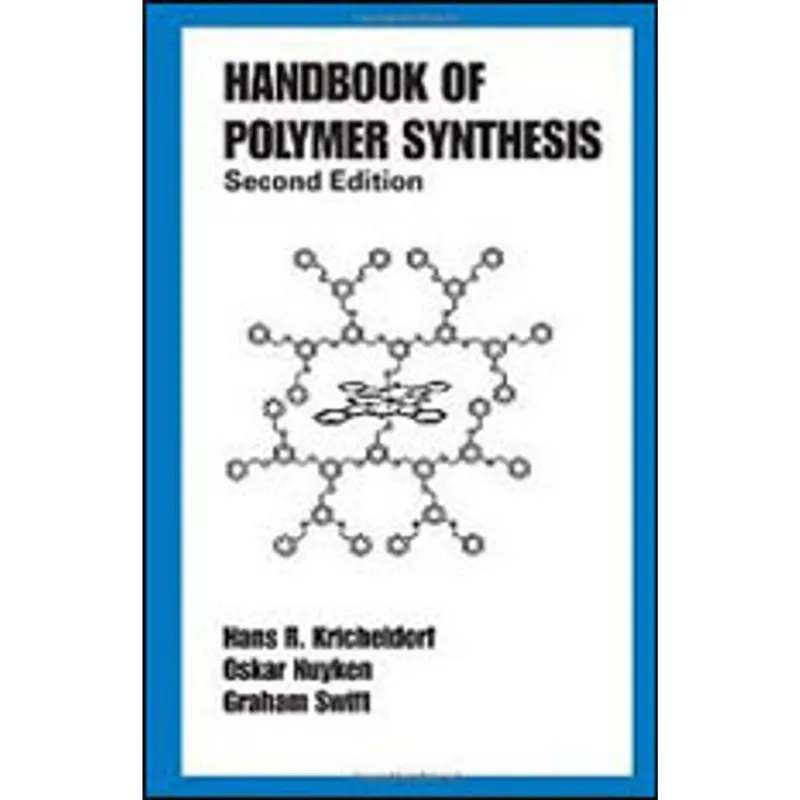 HANDBOOK OF POLYMER SYNTHESIS