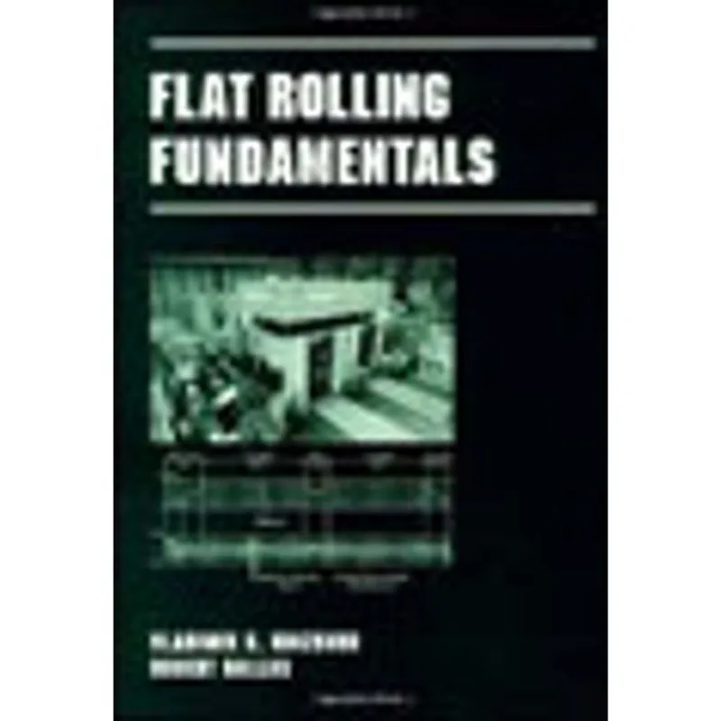 FLAT ROLLING FUNDAMENTALS
