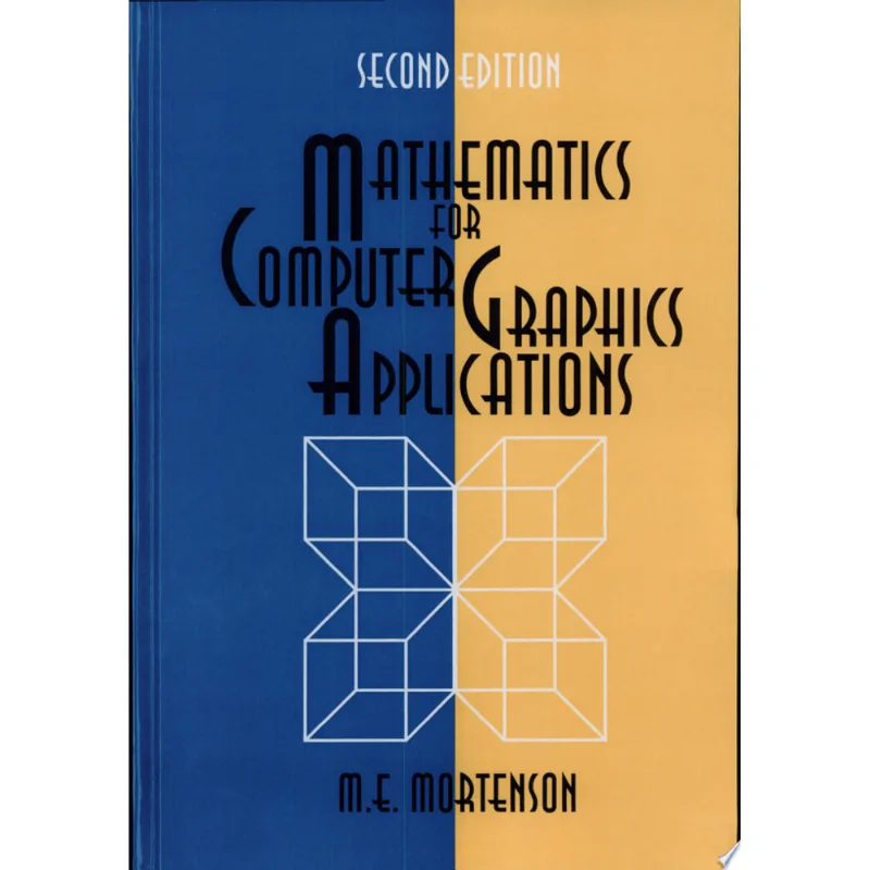 MATHEMATICS FOR COMPUTER GRAPHICS APPLICATIONS