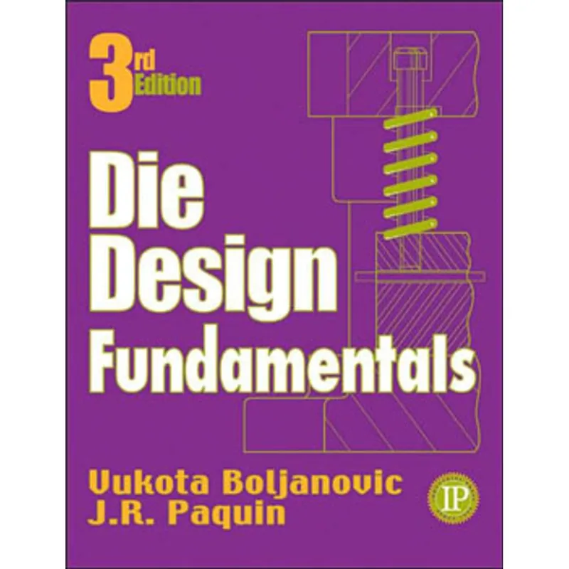 DESIGN FUNDAMENTALS, DIE