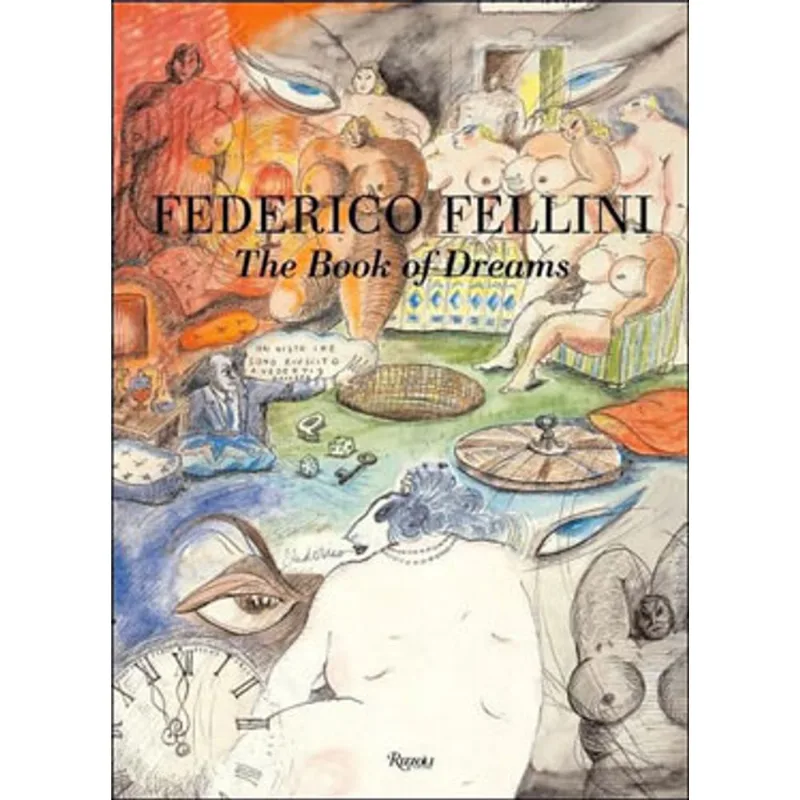 FELLINI'S BOOK OF DREAMS