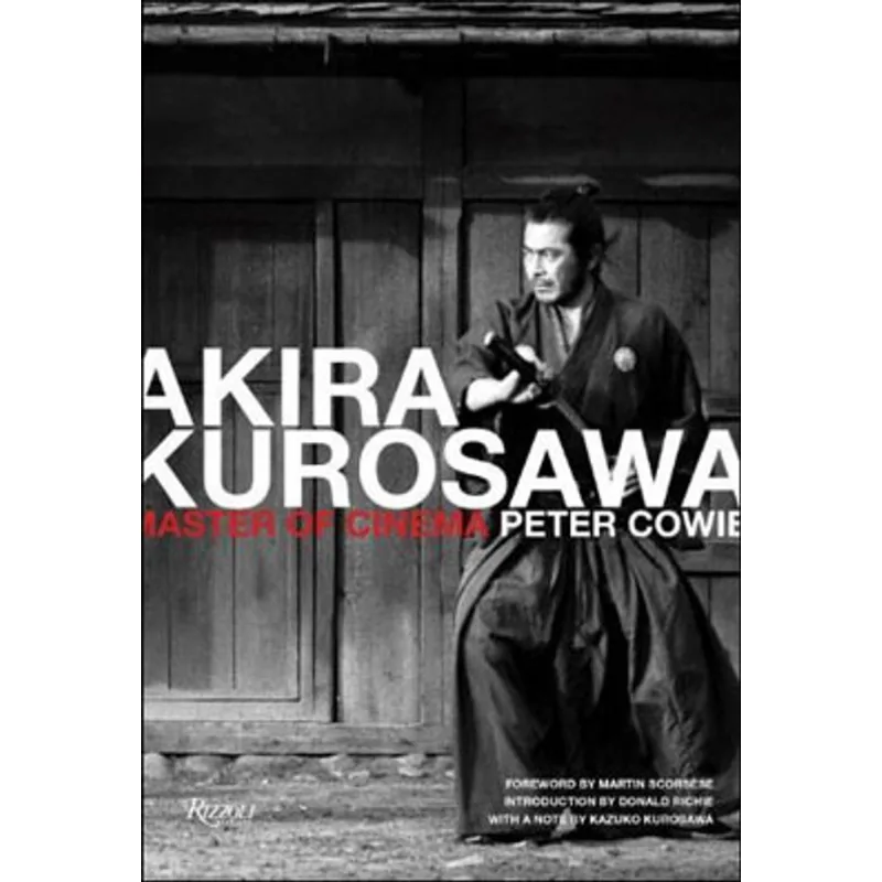 AKIRA KUROSAWA - MASTER OF CINEMA