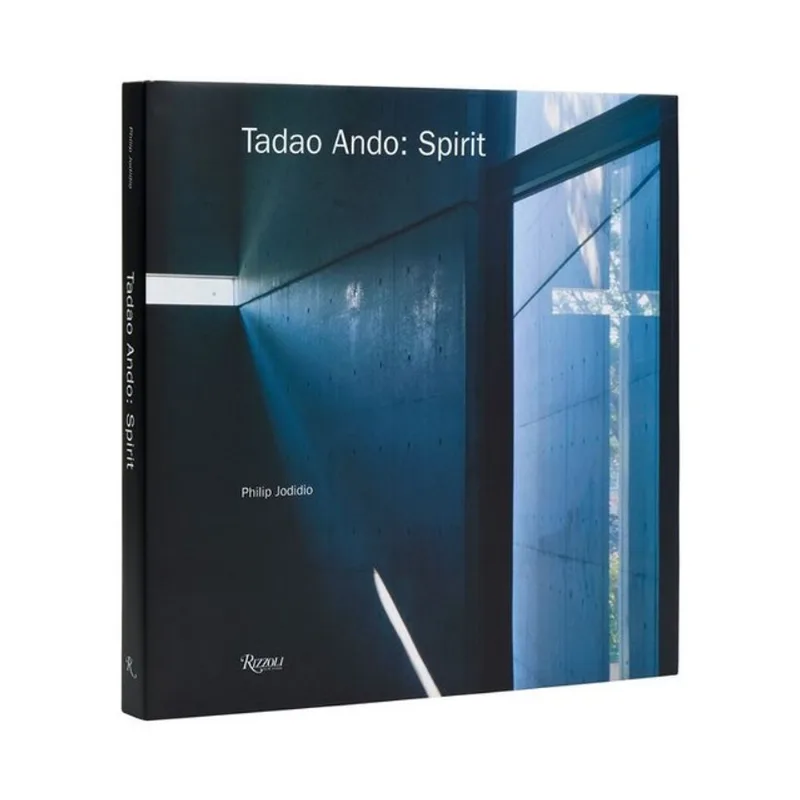 TADAO ANDO: SPIRIT