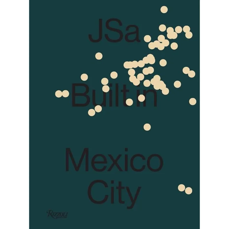 JSA - BUILT IN MEXICO CITY