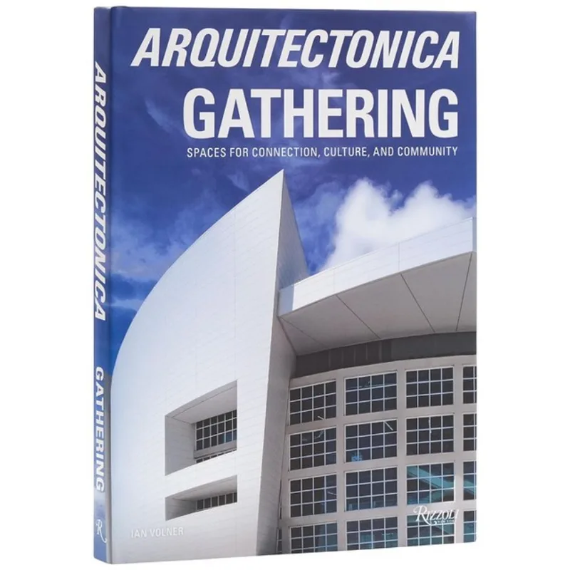 ARQUITECTONICA GATHERING