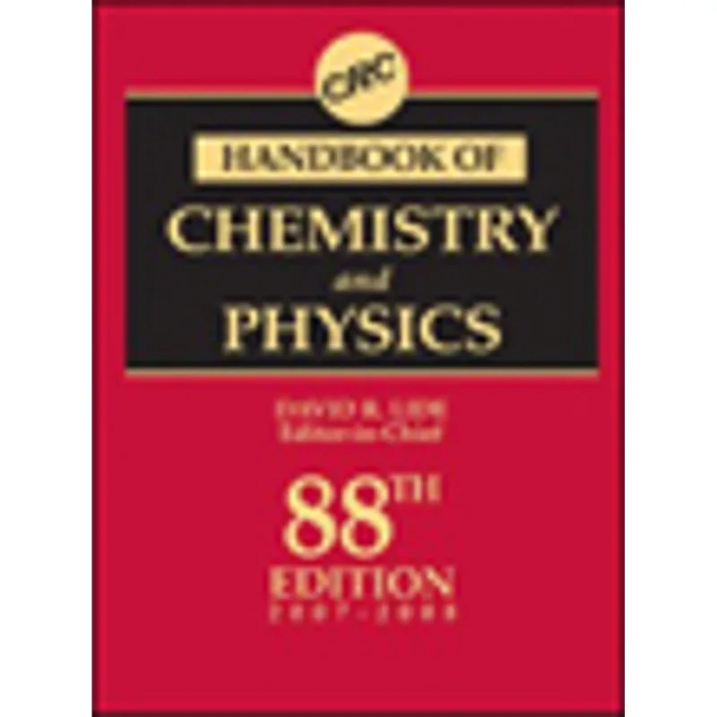 CRC HANDBOOK OF CHEMISTRY AND PHYSICS