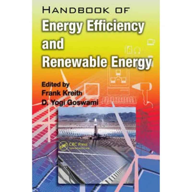 HANDBOOK OF ENERGY EFFICIENCY AND RENEWABLE ENERGY