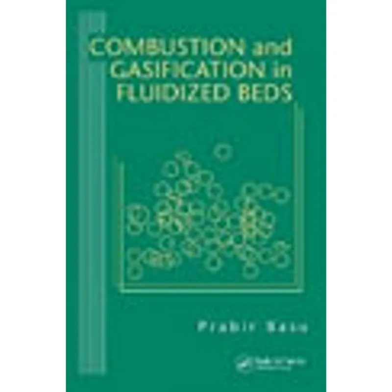 COMBUSTION AND GASIFICATION IN FLUIDIZED BEDS
