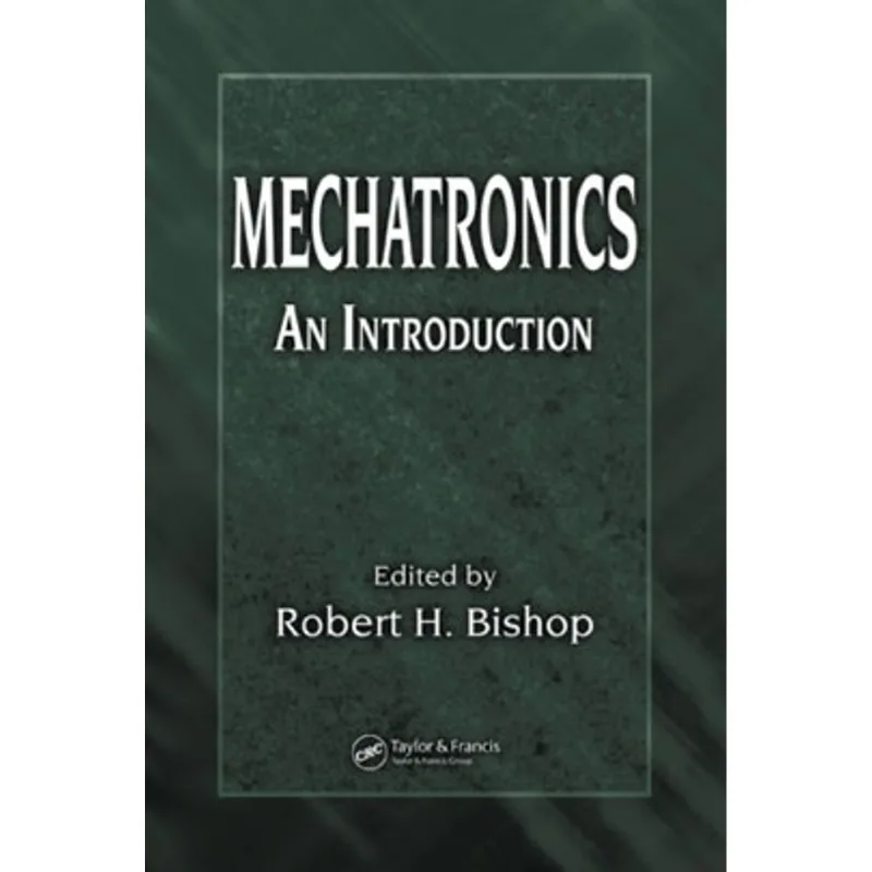 MECHATRONICS - AN INTRODUCTION