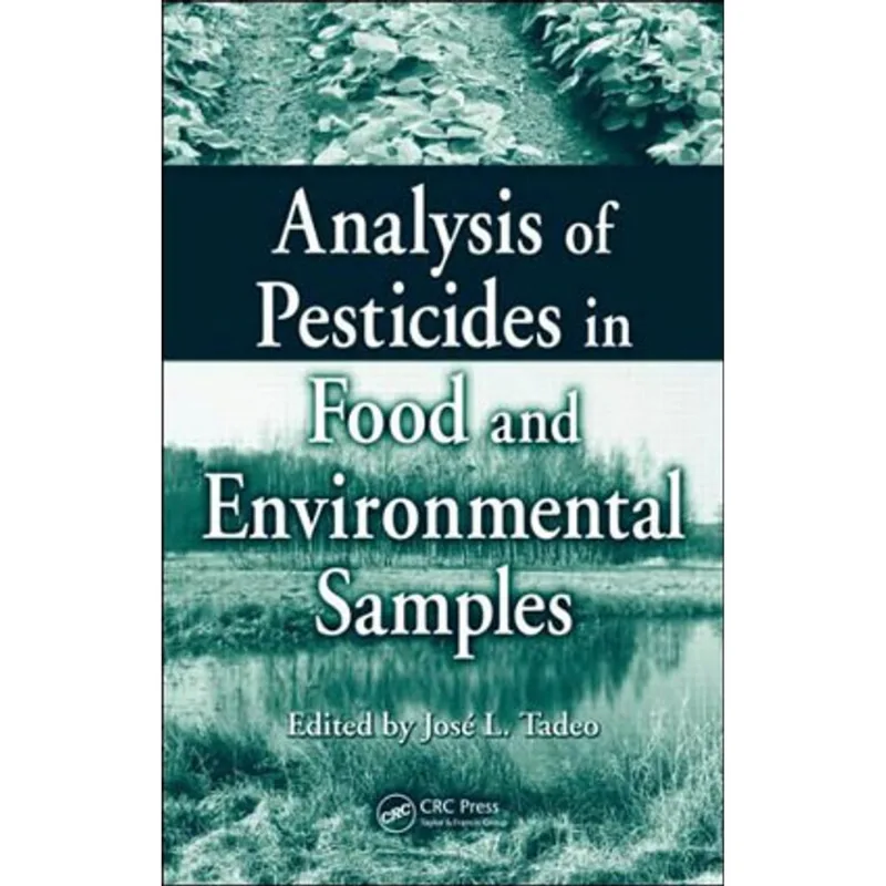 ANALYSIS OF PESTICIDES IN FOOD AND ENVIRONMENTAL