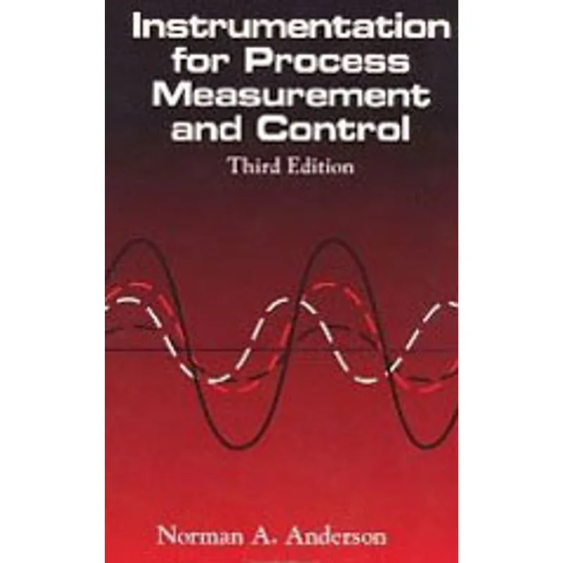 INSTRUMENTATION FOR PROCESS MEASUREMENTAND CONTROL