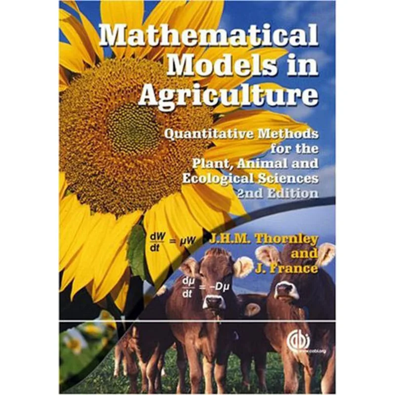 MATHEMATICAL MODELS IN AGRICULTURE