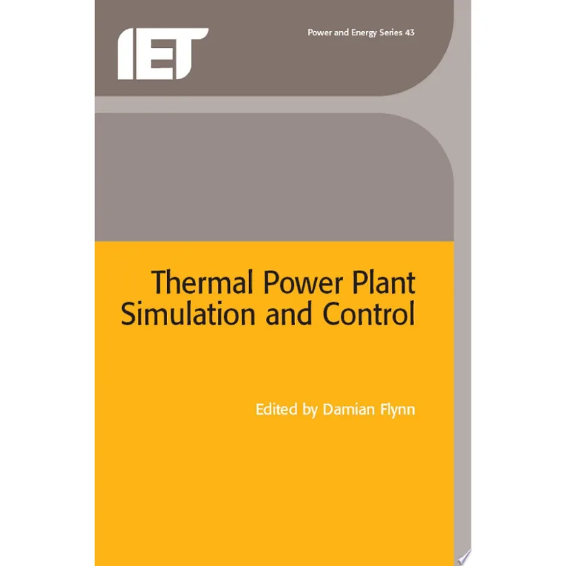 THERMAL POWER PLANT SIMULATION AND CONTROL