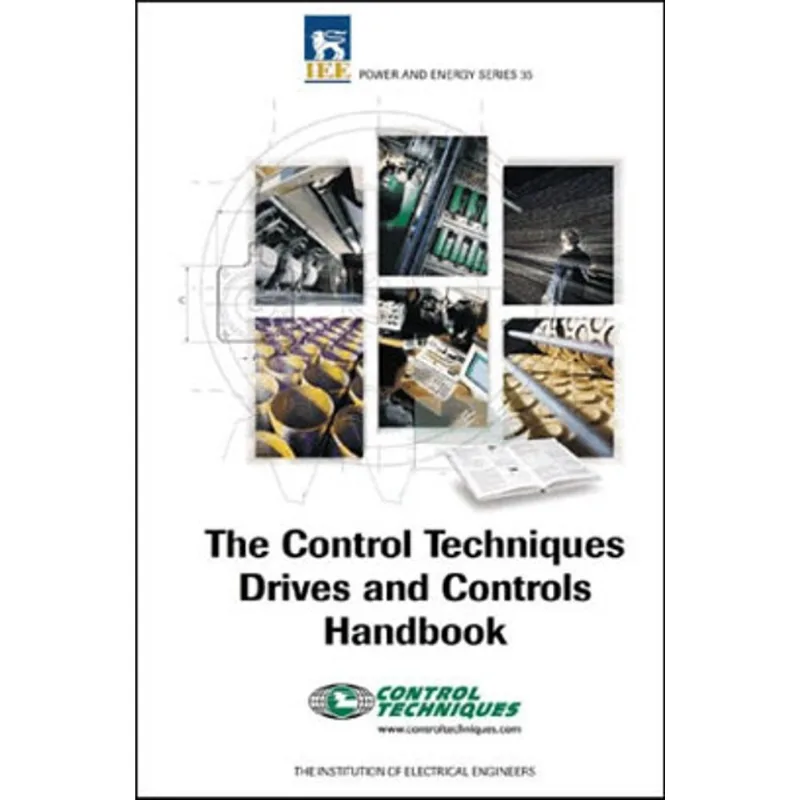 CONTROL TECHNIQUES, DRIVES AND CONTROLS HANDBOOK