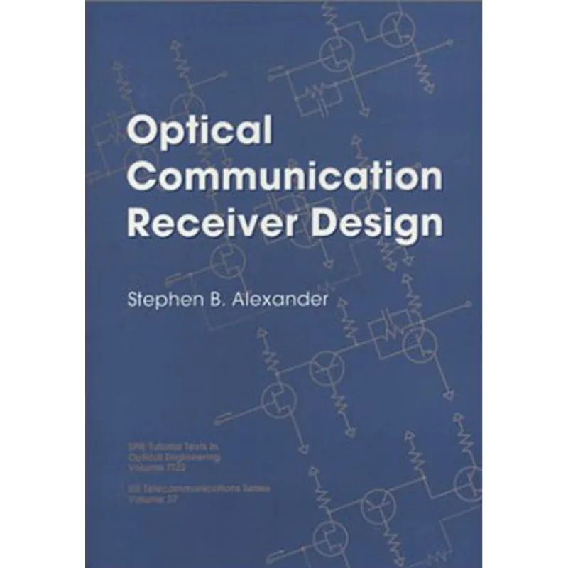 OPTICAL COMMUNICATION RECEIVER DESIGN