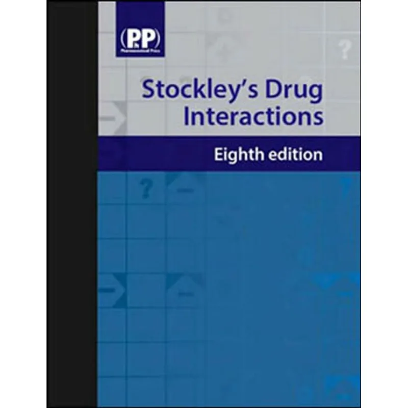 STOCKLEY'S DRUG INTERACTIONS