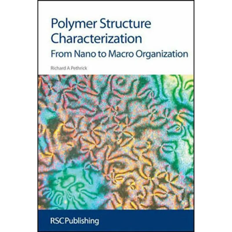 POLYMER STRUCTURE CHARACTERIZATION