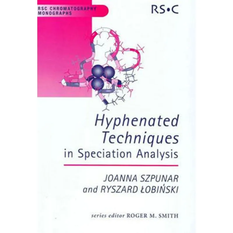 HYPHENATED TECHNIQUES IN SPECIATION ANALYSIS