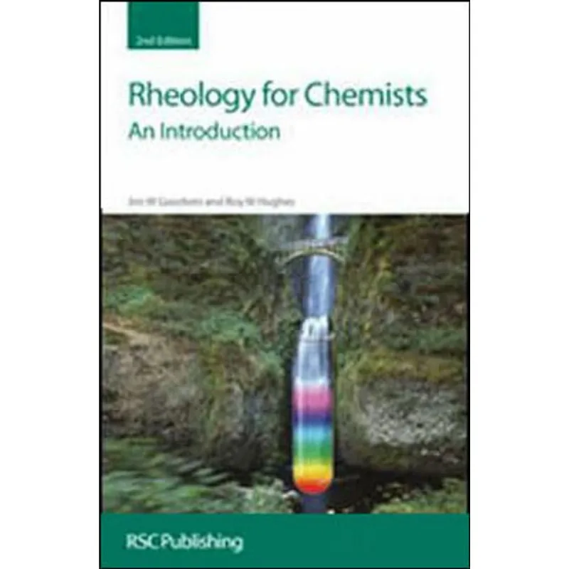 RHEOLOGY FOR CHEMISTS