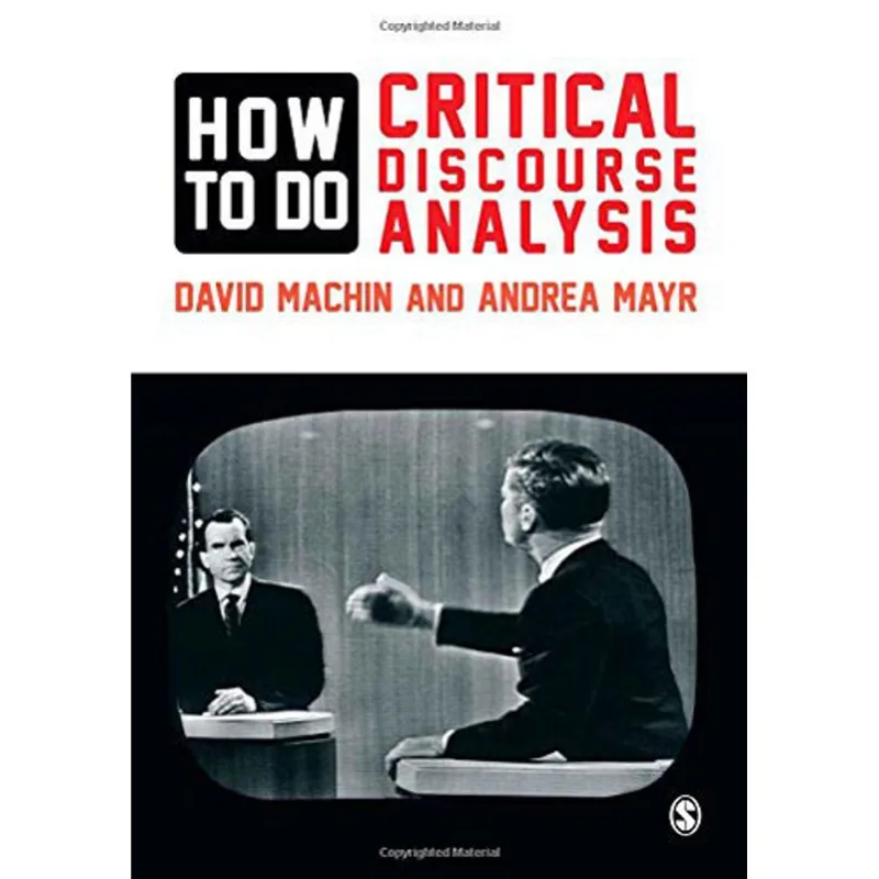 HOW TO CRITICAL DISCOURSE ANALYSIS