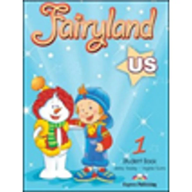 FAIRYLAND 1 US STUDENTS BOOK