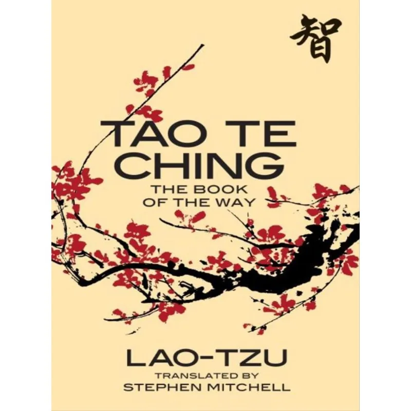 TAO TE CHING - THE KOOK OF THE WAY
