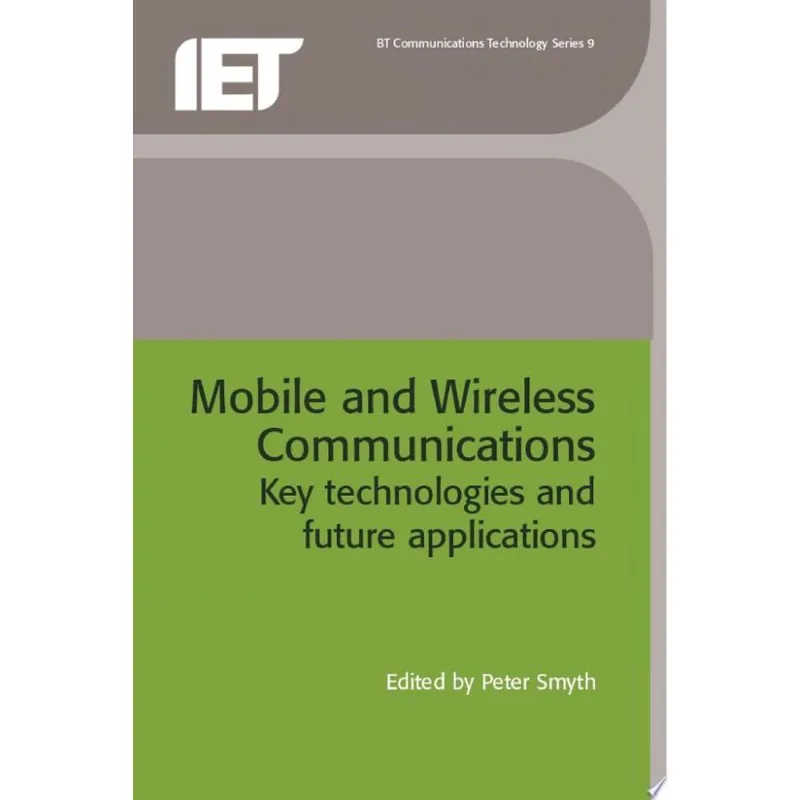 MOBILE AND WIRELESS COMMUNICATIONS