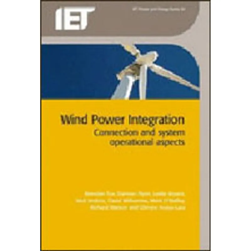 WIND POWER INTEGRATION - CONNECTION AND SYSTEM OPERATIONAL ASPECTS