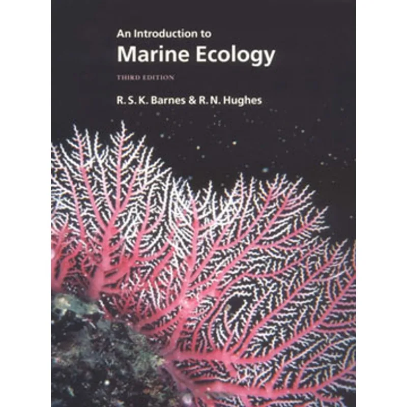 INTRODUCTION TO MARINE ECOLOGY, AN