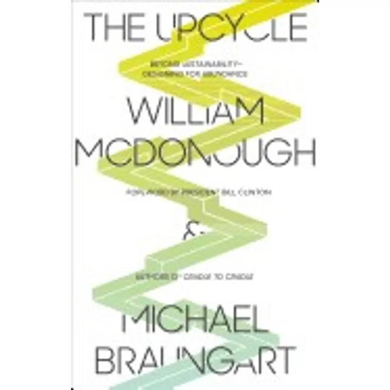 THE UPCYCLE